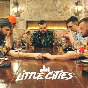 Little Cities Tickets, Tour Dates and %{concertOrShowText}