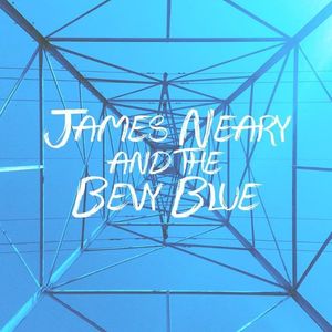 James Neary and the Bevy Blue Tickets, Tour Dates and %{concertOrShowText}