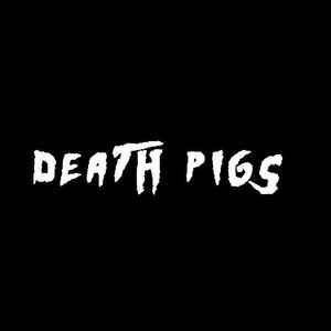 Death pigs Tickets, Tour Dates and Concerts