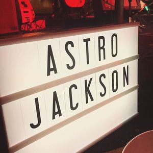 Astro Jackson Tickets, Tour Dates and %{concertOrShowText}