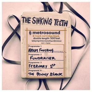 The Sinking Teeth Tickets, Tour Dates and %{concertOrShowText}