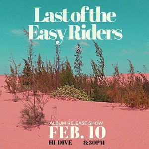 Billets, dates de tournée et concerts pour Last Of The Easy Riders