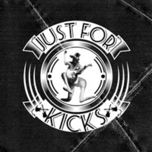 Just For Kicks (PA) Tickets, Tour Dates and Concerts