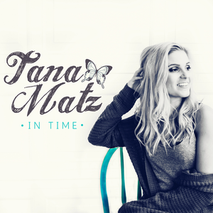 Tana Matz Tickets, Tour Dates and Concerts