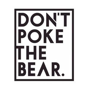 Don't Poke the Bear Tickets, Tour Dates and Concerts