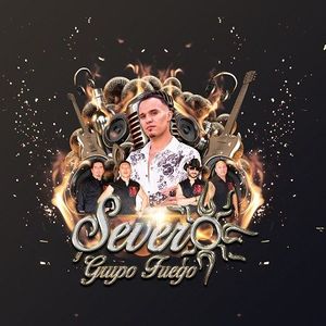 Severo Y Grupo Fuego