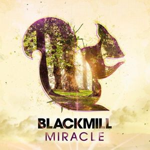 Blackmill Tickets, Tour Dates and Concert