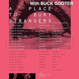 A Place to Bury Strangers Tickets, Tour Dates and Concerts