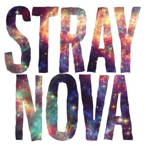 Stray Nova Tickets, Tour Dates and Concert
