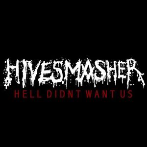 Hivesmasher