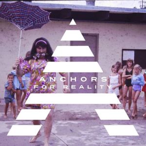 Anchors for Reality