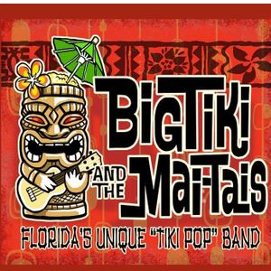 Big Tiki & The Mai Tai's