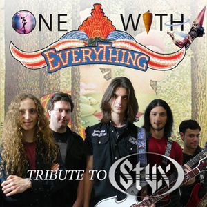 One With Everything - Styx Tribute