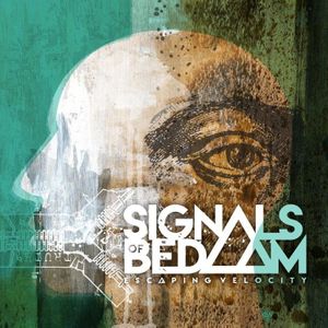 Billets, dates de tournée et concerts pour Signals of Bedlam