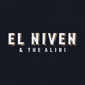 Billets, dates de tournée et concerts pour El Niven and The Alibi