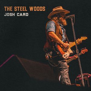 The Steel Woods Tickets, Tour Dates and Concerts