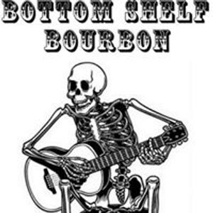 Bottom Shelf Bourbon Tickets, Tour Dates and %{concertOrShowText}