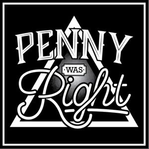 Billets, dates de tournée et concerts pour Penny Was Right