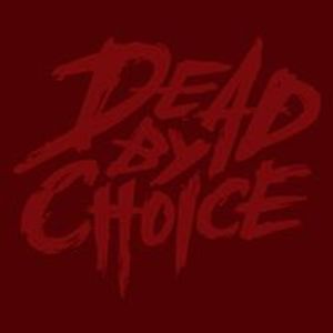 Dead by choice