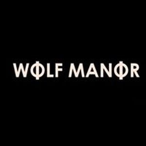 Wolf Manor Tickets, Tour Dates and %{concertOrShowText}