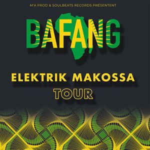 Billets, dates de tournée et concerts pour BAFANG