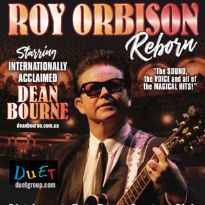 Dean Bourne Australia's Roy Orbison Tickets, Tour Dates and %{concertOrShowText}