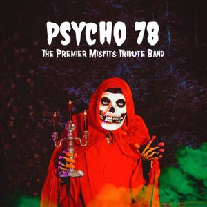 Psycho 78 Tickets, Tour Dates and Concert