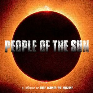 People of the Sun: Houston's Tribute to Rage Against the Machine