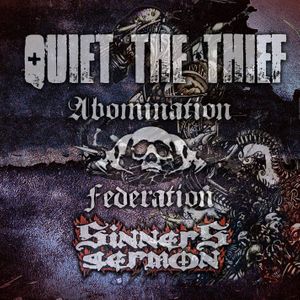 Quiet The Thief Tickets, Tour Dates and Concerts