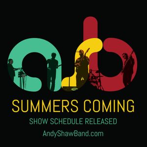 Andy Shaw Band Tickets, Tour Dates and Concerts