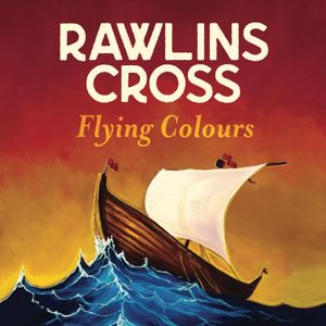 Rawlins Cross Tickets, Tour Dates and Concerts