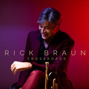 Rick Braun Tickets, Tour Dates and Concerts